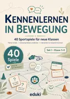 Vorschau - Arbeitsblätter - Kennenlernspiele im Sportunterricht – 40 bewegte Spiele für neue Klassen & Schuljahresstart | Schulstart Sek I 5–8 - Deckblatt