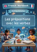 Aperçu - Matériel pour travaux manuels / dessin - Les prépositions avec les verbes – Workbook complet | Exercices, Jeux & Corrigés - Page 1