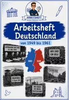 Vorschau - Unterrichtsreihen - Nachkriegszeit Materialpaket - Staatsgründung bis Mauerbau - Seite 1