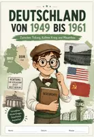 Vorschau - Unterrichtsreihen - Nachkriegszeit Materialpaket - Staatsgründung bis Mauerbau - Seite 2