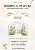 Vorschau - Unterrichtsreihen - Schreibtraining mit Struktur - Vom Gurkensamen bis zur Pflege - Deckblatt