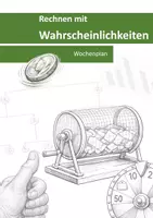 Vorschau - Unterrichtsreihen - Wahrscheinlichkeitsrechnung: Einführung und Wochenplan - Seite 1