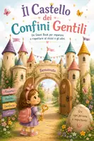 anteprima - Flashcard - IL CASTELLO DEI CONFINI GENTILI- Silent Book - Pagina di copertina