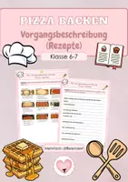Vorschau - Arbeitsblätter - Die Vorgangsbeschreibung | Einen Vorgang beschreiben | Pizza backen | Rezepte | Arbeitsblätter | Klasse 6,7 | Deutsch - Deckblatt