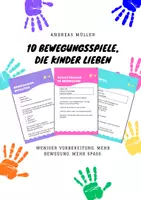 Vorschau - Arbeitsblätter - 10 Bewegungsspiele, die Kinder lieben - Deckblatt