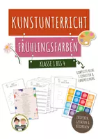 Vorschau - Stundenentwürfe - Frühlingsfarben – Kunstunterricht Frühling | Klasse 1 bis 4 | Unterrichtsreihe - Deckblatt