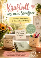 Vorschau - Arbeitsblätter - Kraftvoll ins neue Schuljahr - 3 liebevolle Reflexions-Arbeitsblätter für dich als kleines Geschenk ❤️ - Deckblatt