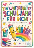 Vorschau - Bildkarten - Ein kunterbuntes Schuljahr – Schulstartgeschenk mit Farbstift - Deckblatt