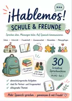 Vorschau - Arbeitsblätter - ¡Hablemos! Mehr Spanisch sprechen! – Schule & Freunde | 30 kreative Sprechanlässe | Kommunikation, Freundschaft, Unterricht & Klassenleben | Sek I - Deckblatt