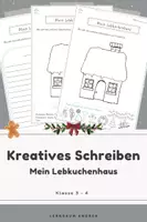 Vorschau - Arbeitsblätter - Weihnachten – Kreatives Schreiben: Mein Lebkuchenhaus - Deckblatt
