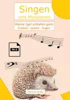 Vorschau - Arbeitsblätter - Kleine Igel schlafen gern - Liedbegleitung mit Stabspielen - Deckblatt