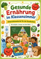 Vorschau - Arbeitsblätter - Gesunde Ernährung Grundschule – Ernährungspyramide, Lebensmittel, Frühstück, Pausenbrot, Getränke \| Sachunterricht - Deckblatt