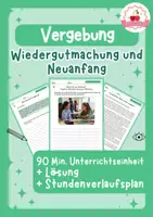 Vorschau - Stundenentwürfe - Vergebung, Wiedergutmachung und Neuanfang | Klasse 7–9 - Deckblatt