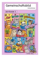 Vorschau - Arbeitsblätter - Gemeinschaftsbild Katzenklasse - Deckblatt