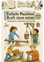 Vorschau - Arbeitsblätter - Einfache Maschinen Klasse 5 -6 Kraft clever nutzen - Deckblatt