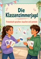 Vorschau - Spiele - Die Klassenzimmerjagd – Sprechspiel für den Französisch-Anfangsunterricht - Deckblatt