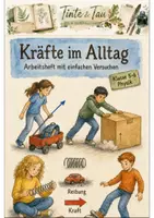 Vorschau - Arbeitsblätter - Kräfte im Alltag Klasse 5 -6 Experimente und Aufgaben - Deckblatt