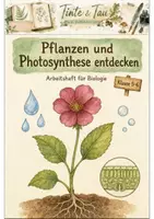 Vorschau - Arbeitsblätter - Pflanzen Klasse 5 -6 Grundlagen und Beobachtungen - Deckblatt
