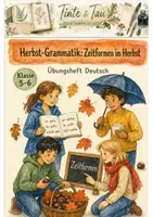Vorschau - Stundenentwürfe - Herbst-Grammatik Klasse 5 -6 Zeitformen im Kontext - Deckblatt