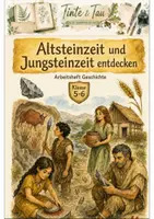 Vorschau - Arbeitsblätter - Altsteinzeit und Jungsteinzeit Klasse 5 -6 Alltag im Wandel - Deckblatt