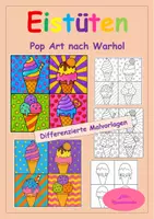Vorschau - Arbeitsblätter - Pop-Art-Eistüten nach Andy Warhol – Differenzierte Malvorlagen - Deckblatt