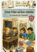 Vorschau - Stundenentwürfe - Schule früher und heute Klasse 3 -4 Vergleich und Reflexion - Deckblatt