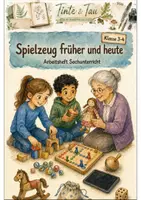 Vorschau - Stundenentwürfe - Spielzeug früher und heute Klasse 3 -4 Vergleichen und Befragen - Deckblatt