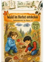 Vorschau - Stundenentwürfe - Wald im Herbst Klasse 1 -2 Tiere und Früchte entdecken - Deckblatt