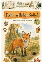 Vorschau - Arbeitsblätter - Fuchs im Herbst Klasse 3 -4 Wissen und Aufgaben - Deckblatt