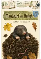 Vorschau - Arbeitsblätter - Maulwurf Klasse 4 3 Verhalten und Nutzen - Deckblatt