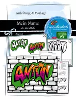 Vorschau - Mal- und Bastelvorlagen - Mein Name als Graffiti: Anleitung und Vorlagen - Deckblatt