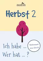 Vorschau - Stundenentwürfe - Ich habe wer hat Bilder HERBST 2 - Ich habe wer hat ohne Schrift - Nichtleser Spiel - Deckblatt