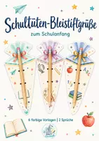 Vorschau - Mal- und Bastelvorlagen - Schultüten-Bleistiftgrüße zum Schulanfang | 6 Vorlagen - Deckblatt