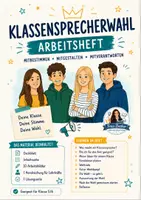 Vorschau - Stundenentwürfe - Klassensprecherwahl komplett – Arbeitsheft, Wahlvorbereitung & Reflexion für Klasse 5/6 - Deckblatt