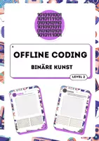 Vorschau - Mal- und Bastelvorlagen - Offline coding - Binäre Kunst (Level 2) - Deckblatt