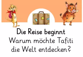 Vorschau - Unterrichtsreihen - Reihentransparenz Tafiti und die Reise ans Ende der Welt - Seite 3