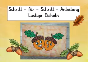Vorschau - Mal- und Bastelvorlagen - Lustige Eicheln: Schritt-für-Schritt Kunstprojekt - Kunst - Kl. 1/2 - Seite 3