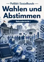 Vorschau - Arbeitsblätter - Wahlen und Abstimmen – Wahlrecht & Bundestagswahl - Deckblatt