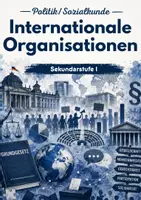 Vorschau - Arbeitsblätter - Internationale Organisationen - UN, UNO, WHO, UNICEF & IWF - Deckblatt