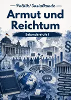 Vorschau - Arbeitsblätter - Armut und Reichtum – Soziale Ungleichheit, Bildung & Chancen - Deckblatt