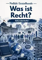 Vorschau - Arbeitsblätter - Recht & Gerechtigkeit – 6 Arbeitsblätter zu Rechtsstaat, Menschenrechten, Diskriminierung und gesellschaftlicher Gerechtigkeit - Seite 1