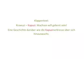 Vorschau - Präsentationen/Tafelbilder - Krawuzi - Kapuzi: Wachsen will gelernt sein - Seite 2