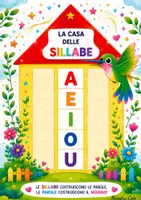 anteprima - Materiale di supporto/inclusione - LA CASA DELLE SILLABE - Pagina di copertina