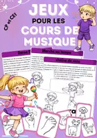 Aperçu - Jeux - Jeux pour les cours de Musique CP et CE1 - Page de couverture