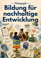 Vorschau - Arbeitsblätter - Bildung für nachhaltige Entwicklung – Zukunft gestalten - Deckblatt