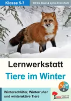 Vorschau - Arbeitsblätter - Lernwerkstatt Tiere im Winter | Biologie Klasse 5-7 Sekundarstufe | Winterschläfer, Winterruher & winteraktive Tiere | Jahreszeiten & Klima, Zoologie, Ökologie & Ökosysteme | differenzierte Arbeitsblätter Kopiervorlagen mit Lösungen - Deckblatt