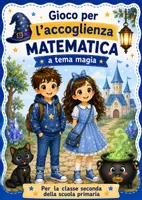 anteprima - Esercizi - Gioco per l'accoglienza matematica a tema magia classe seconda - Pagina di copertina