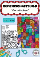 Vorschau - Mal- und Bastelvorlagen - Gemeinschaftsbild Dornröschen Kunstprojekt kooperativ - Deckblatt