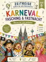 Vorschau - Stundenentwürfe - Karneval, Fasching & Fastnacht | Sachunterricht Klasse 3-4 | Bräuche & Geschichte - Seite 2
