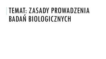 zapowiedź - Prezentacja - Zasady prowadzenia badań biologicznych - obwoluta